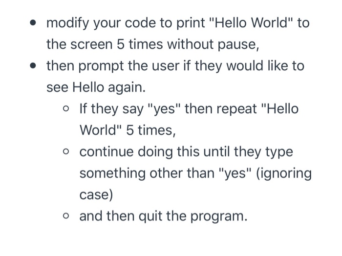 Solved • modify your code to print "Hello World" to the | Chegg.com