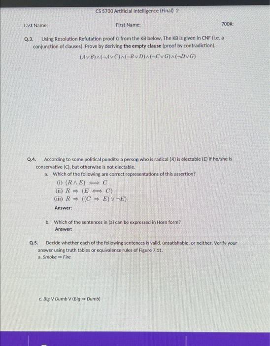 Solved Last Name: CS 5700 Artificial Intelligence (Final) 2 | Chegg.com