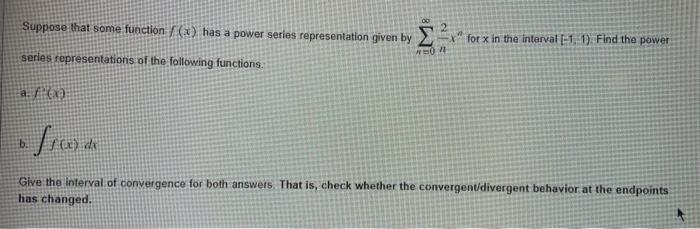 Solved Suppose that some function f(x) has a power series | Chegg.com