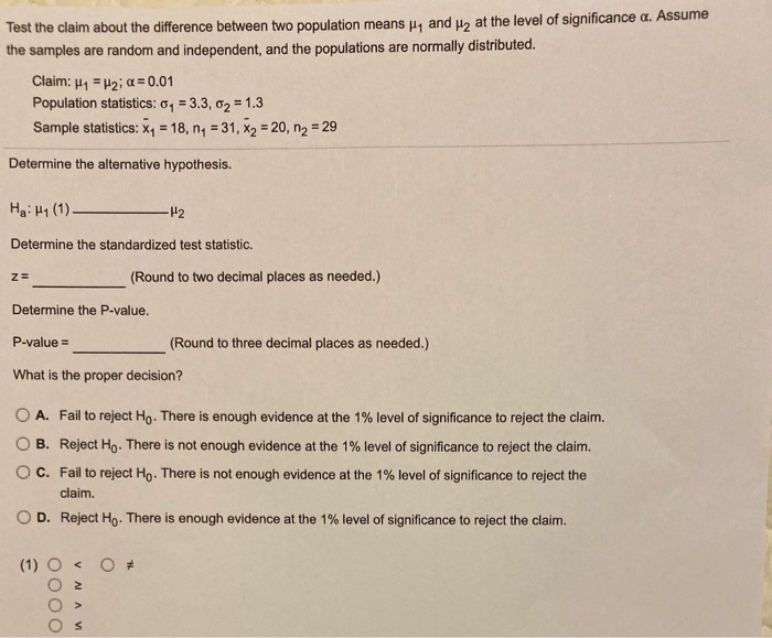Solved Test the claim about the difference between two | Chegg.com