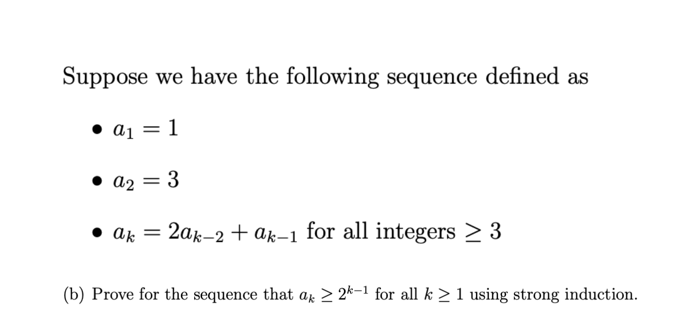 Solved Suppose we have the following sequence defined | Chegg.com