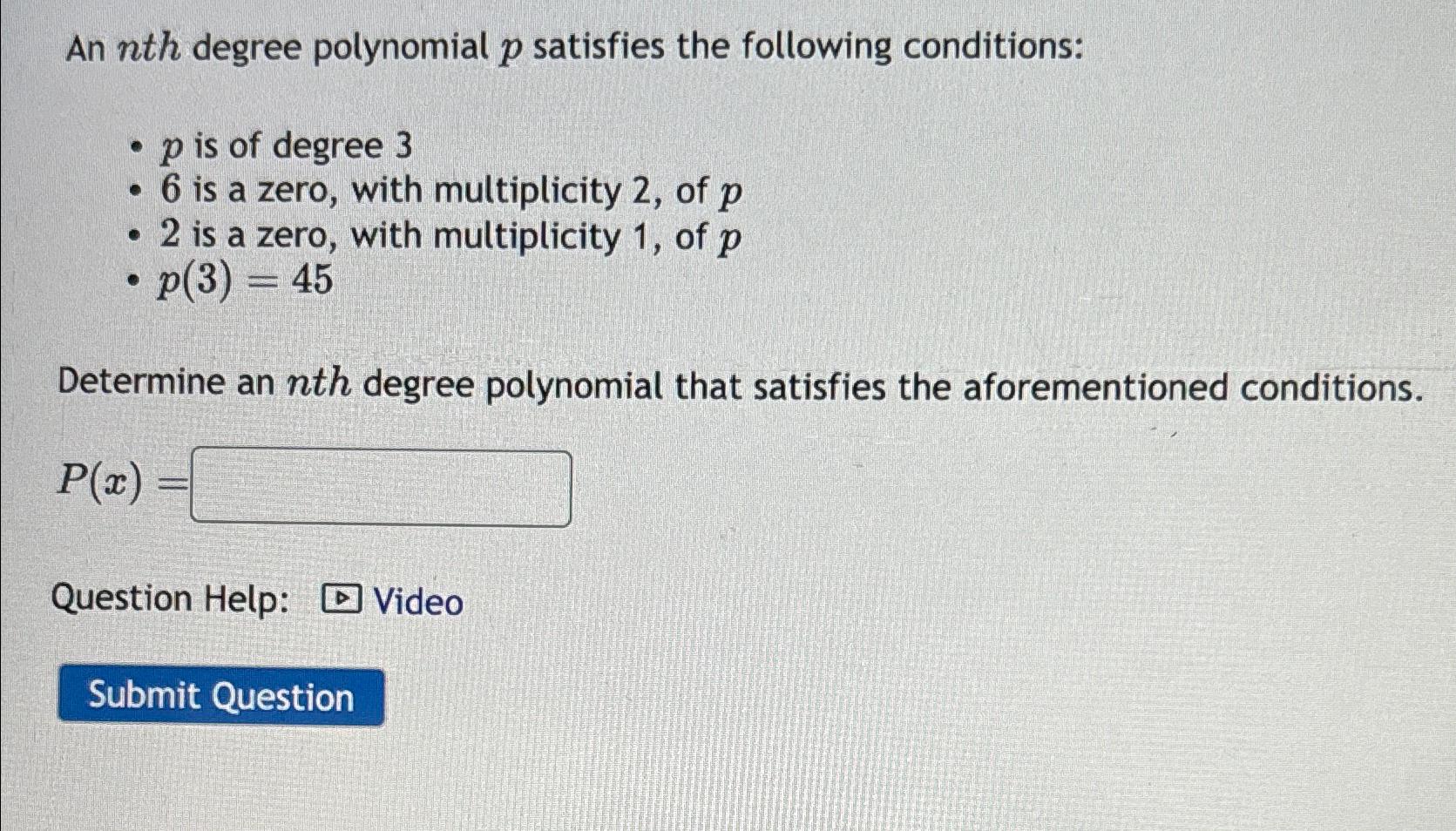 Solved An nth ﻿degree polynomial p ﻿satisfies the following | Chegg.com