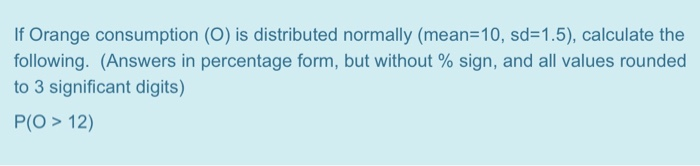 Solved Using a standard normal distribution (mean=0, sd=1), | Chegg.com
