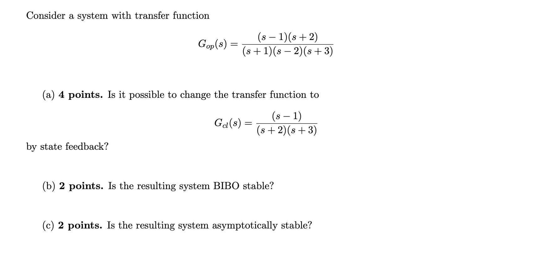Solved Consider a system with transfer | Chegg.com