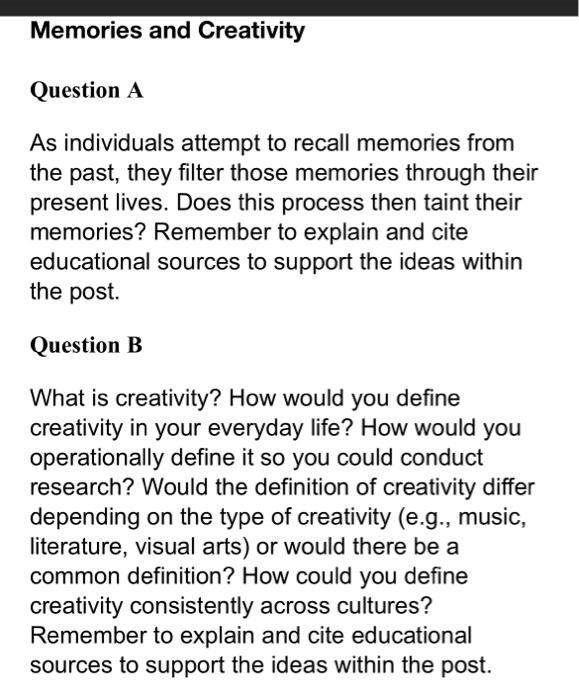 Solved Memories and Creativity Question A As individuals | Chegg.com