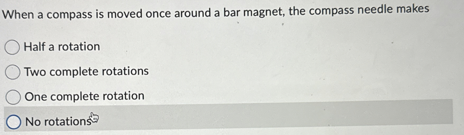 Solved When a compass is moved once around a bar magnet, the | Chegg.com