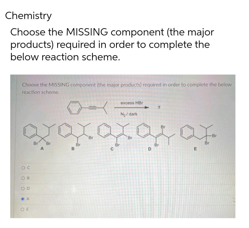 Solved Hemistry Choose The MISSING Component (the Major | Chegg.com