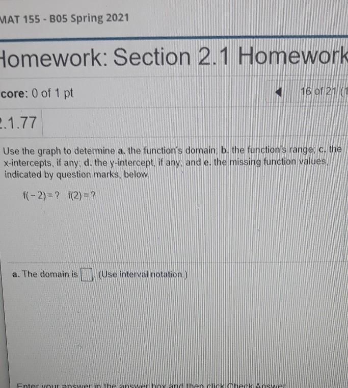 Solved MAT 155 - B05 Spring 2021 Homework: Section 2.1 | Chegg.com