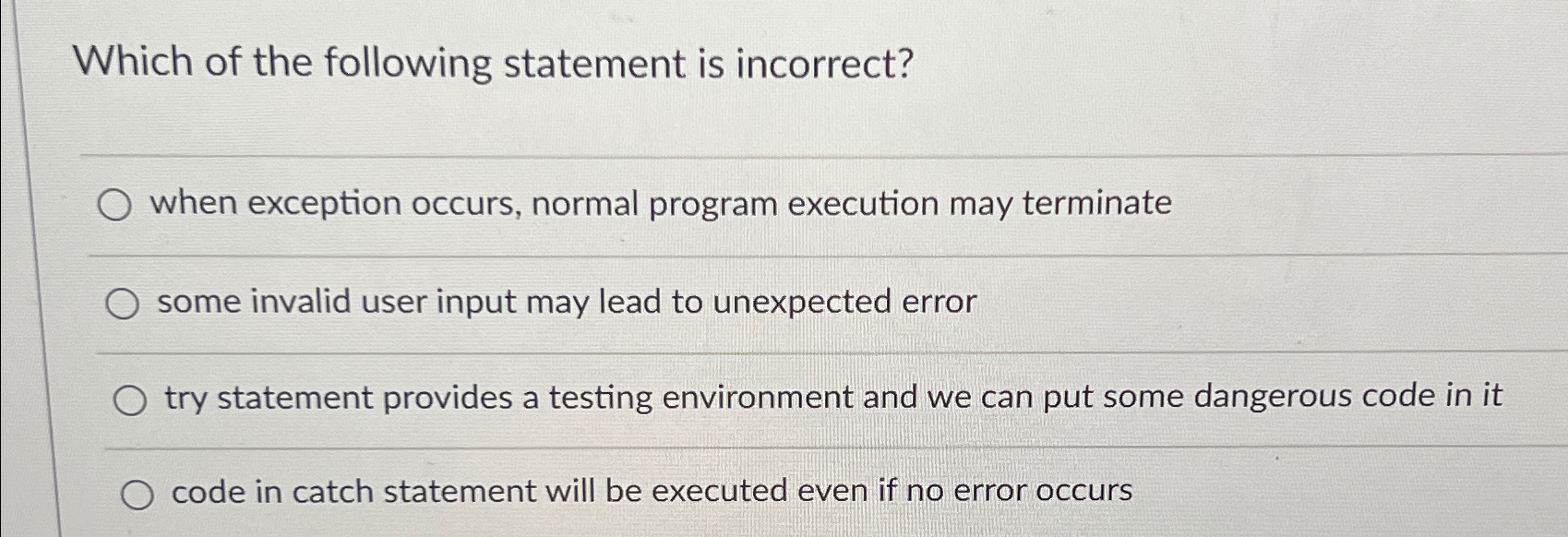 Solved Which of the following statement is incorrect?when | Chegg.com
