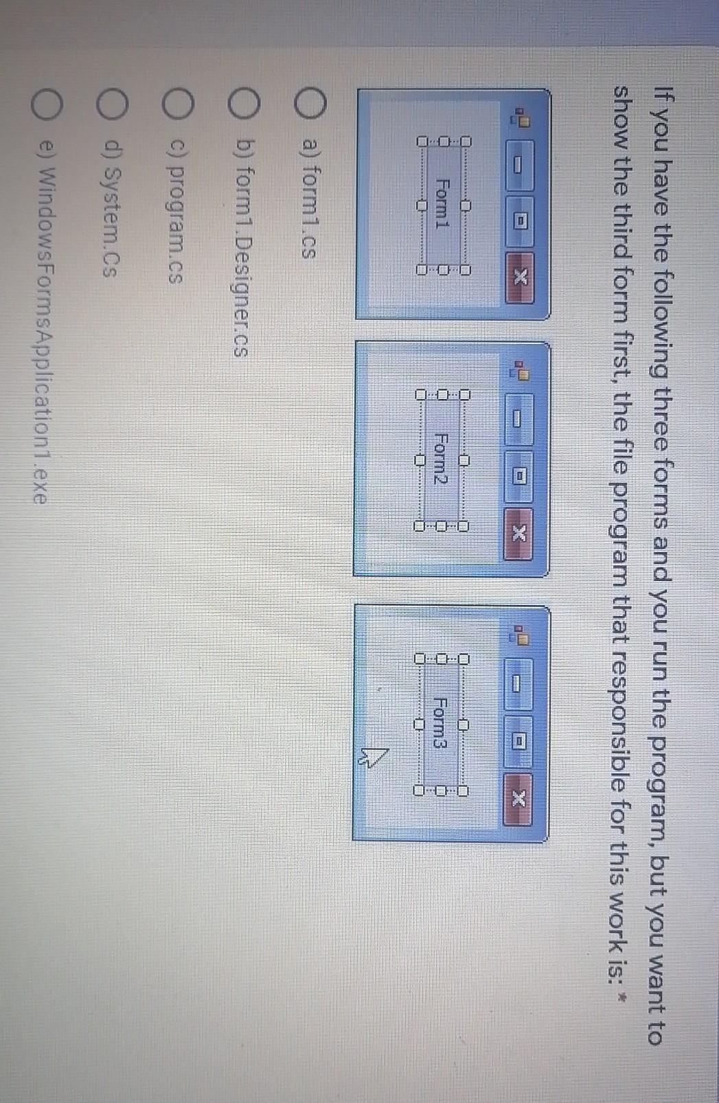 Solved If you have the following three forms and you run the | Chegg.com
