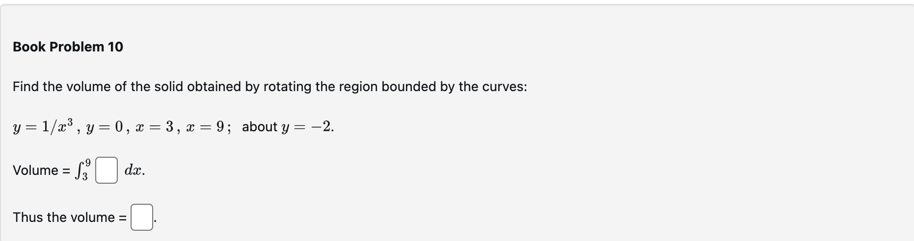 Solved Book Problem 10Find the volume of the solid obtained | Chegg.com