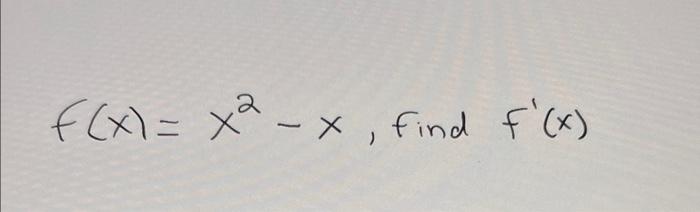 Solved Find the value of the derivative from the defination | Chegg.com
