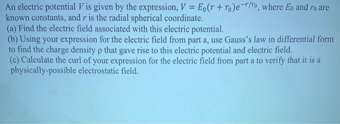 Solved An electric potential V is given by the expression, V | Chegg.com
