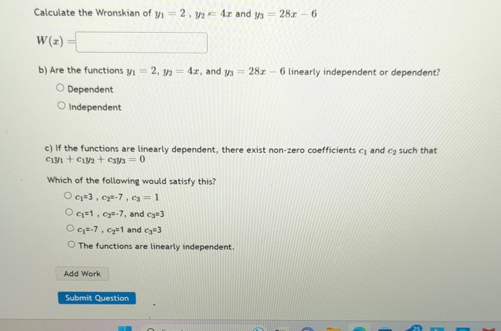 Solved Calculate The Wronskian Of Y 1 2 Y 2 4 X 2103