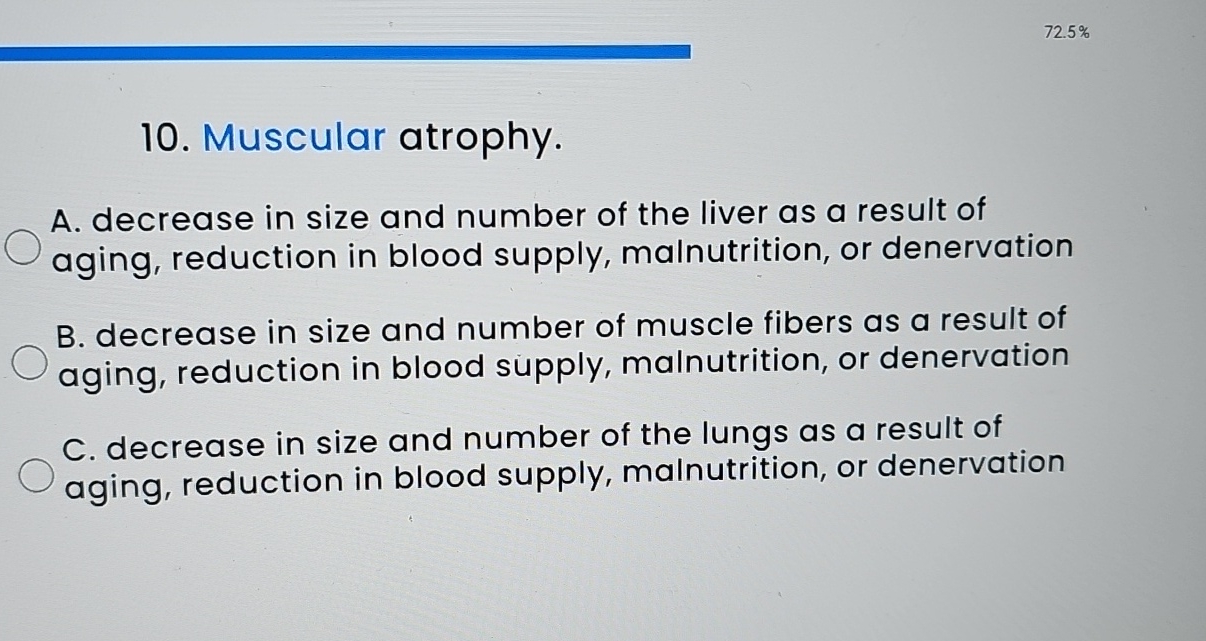 Solved Muscular atrophy.A. ﻿decrease in size and number of | Chegg.com