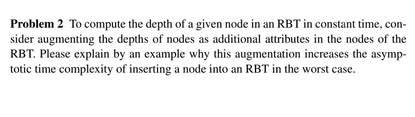 Solved Problem 2 To compute the depth of a given node in an | Chegg.com
