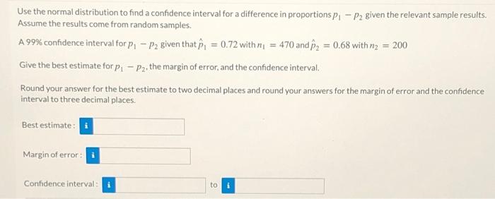 Solved Use the normal distribution to find a confidence | Chegg.com