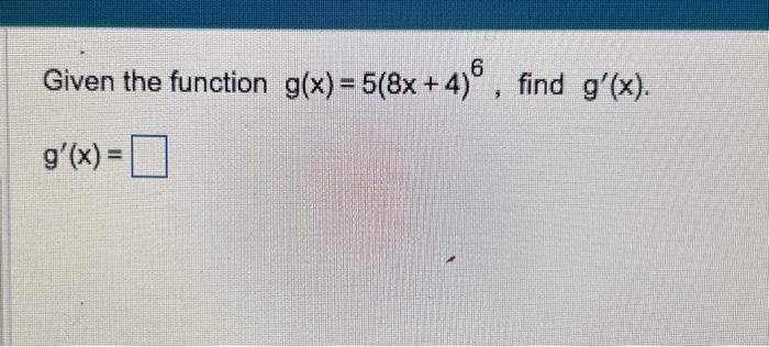 Solved Differentiate The Function Y 3x−1 2 4−x5 4given The