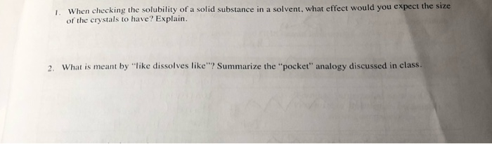 Solved When checking the solubility of a solid substance in | Chegg.com