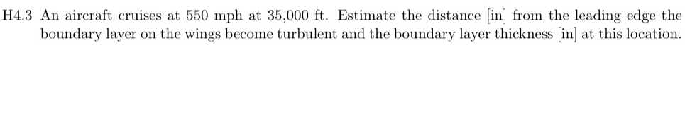 Solved H4.3 ﻿An aircraft cruises at 550mph ﻿at 35,000ft. | Chegg.com