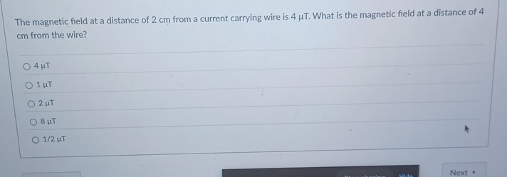Solved The magnetic field at a distance of 2 ﻿cm from a | Chegg.com