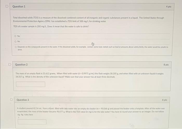 Solved Question 1 4 pts Total dissolved solids (TDS) is a | Chegg.com