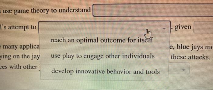 Solved Game theory models an Biologists use game theory to