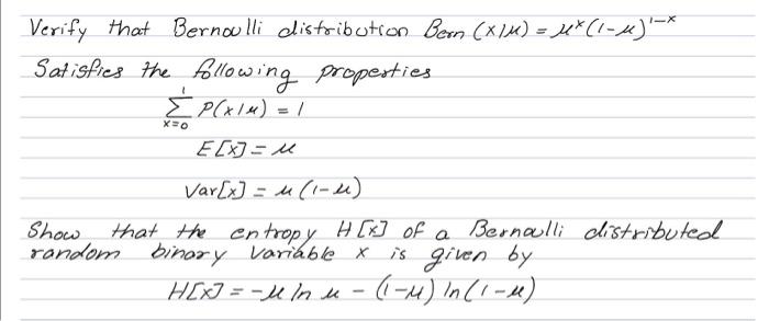 Solved X 0 Verify That Bernoulli Distribution Bern Xlm Chegg Com