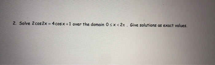 domain of cos 1 x 2