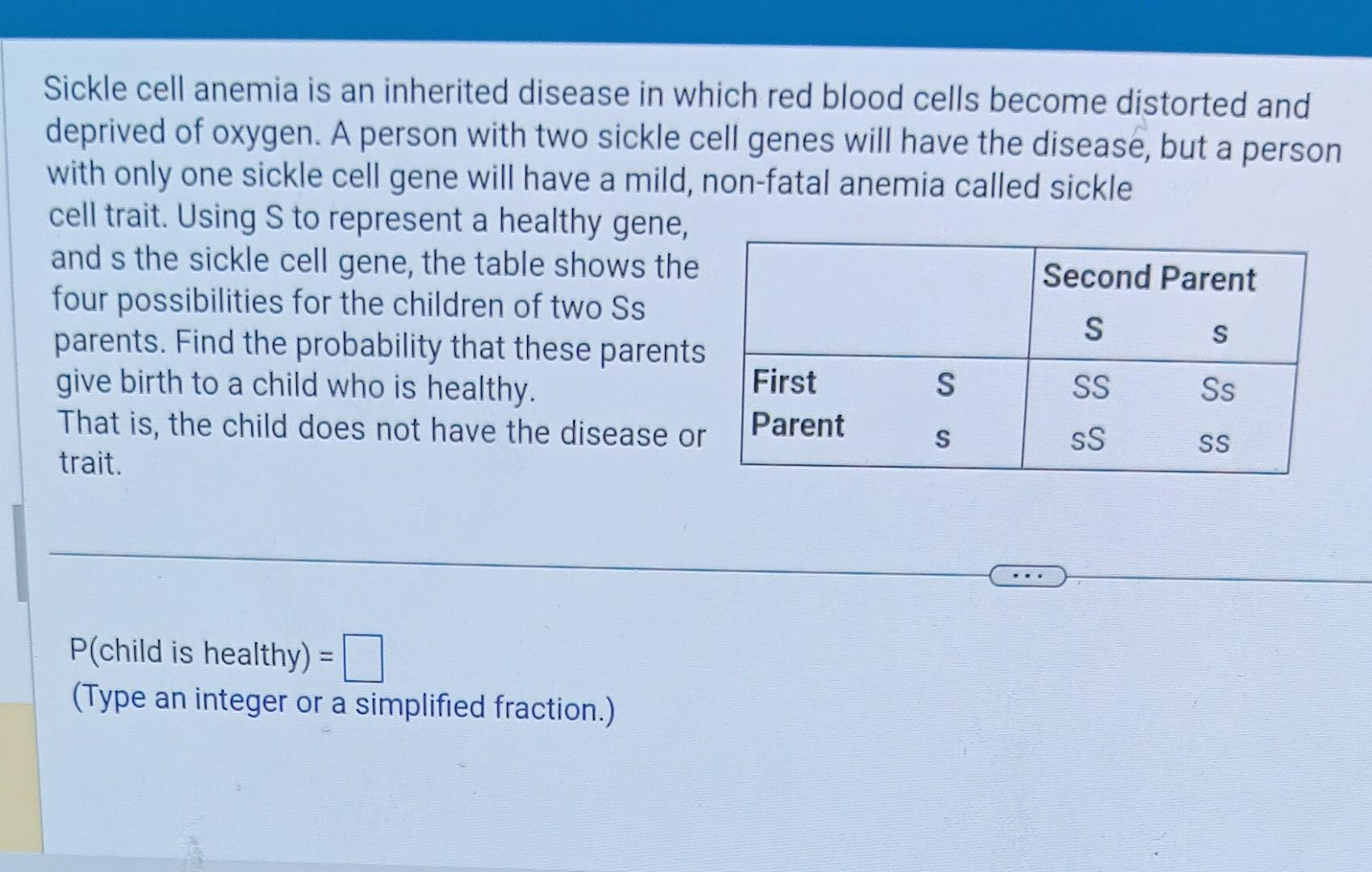 Solved Sickle Cell Anemia Is An Inherited Disease In Which | Chegg.com