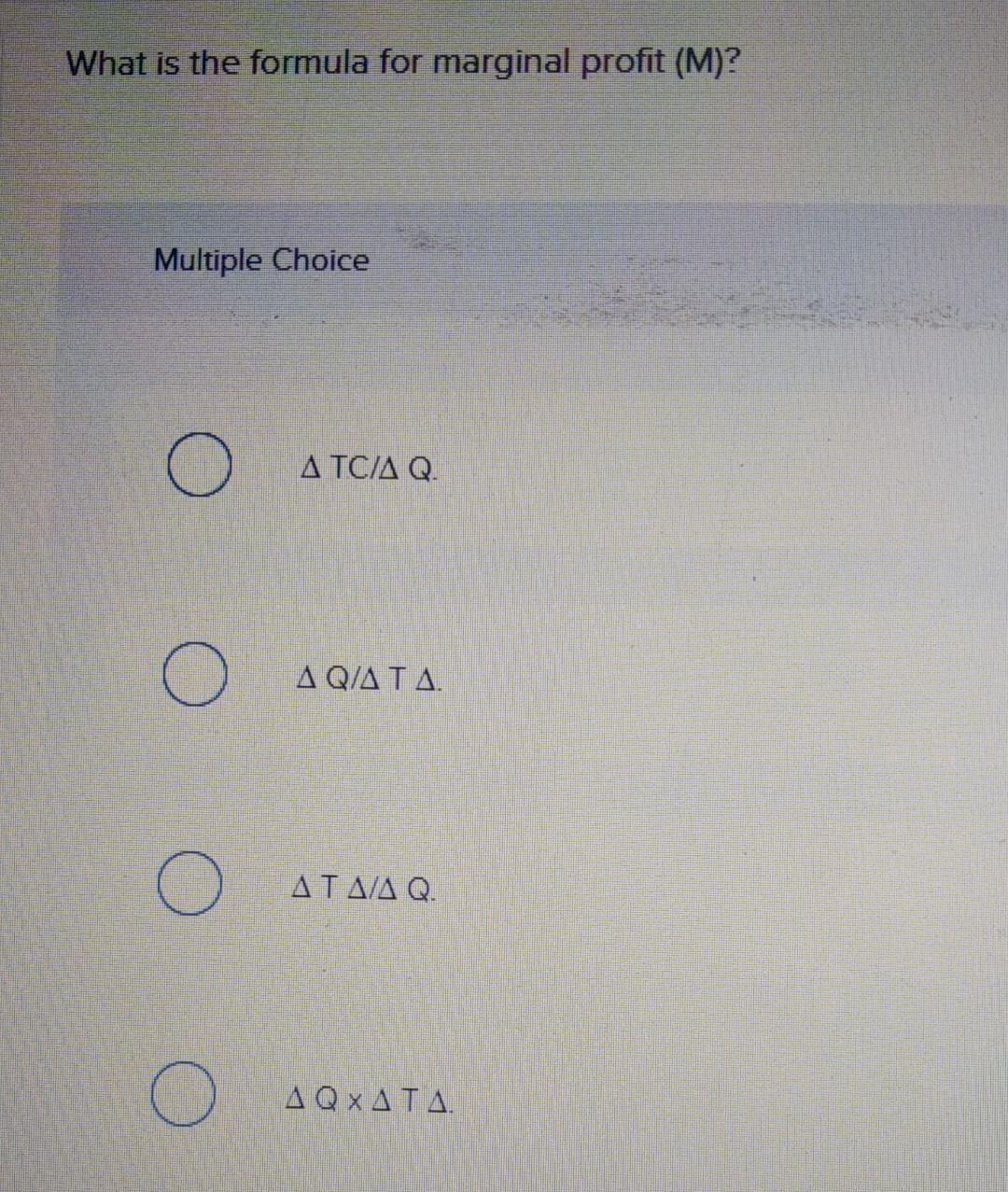 Solved What is the formula for marginal profit (M)? Multiple | Chegg.com