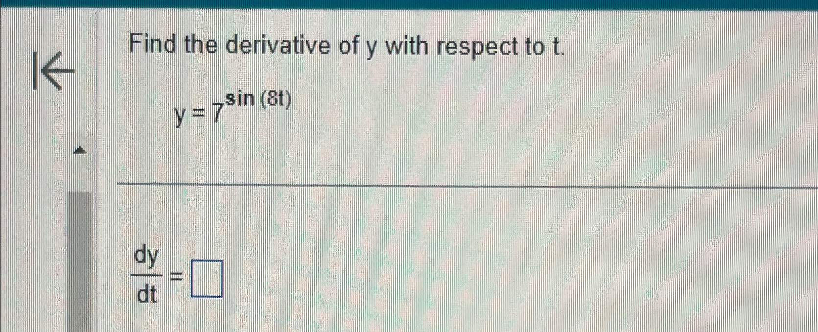 Solved Find the derivative of y ﻿with respect to | Chegg.com