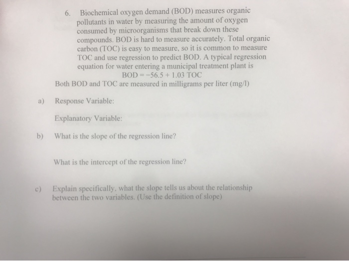 Solved 6. Biochemical oxygen demand (BOD) measures organic | Chegg.com