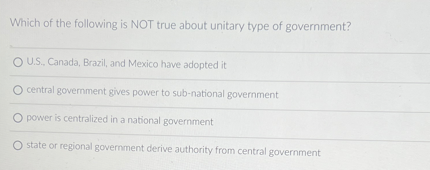 Solved Which of the following is NOT true about unitary type