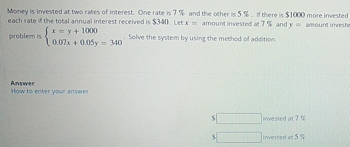 Solved Money is invested at two rates of interest. One rate | Chegg.com