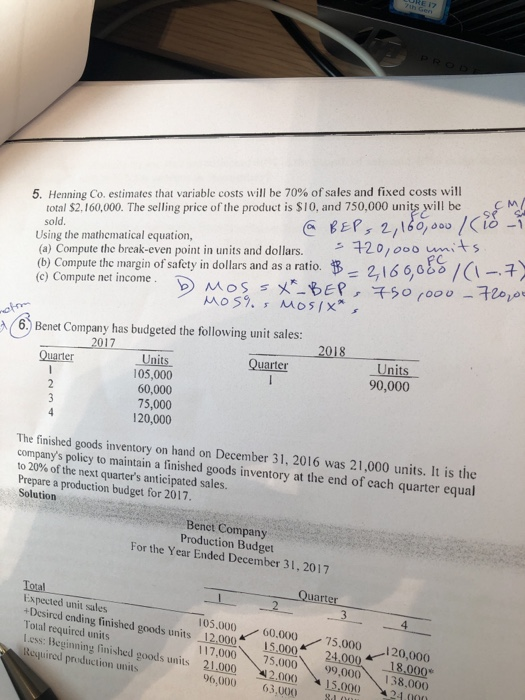 5 Henning Co Estimates That Variable Costs Will Be Chegg 