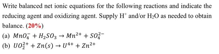 Solved Write balanced net ionic equations for the following | Chegg.com