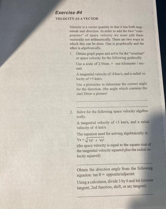 Solved Exercise #4 VELOCITY AS A VECTOR Velocity is a vector | Chegg.com