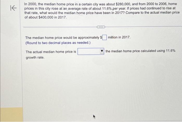 solved-in-2000-the-median-home-price-in-a-certain-city-was-chegg