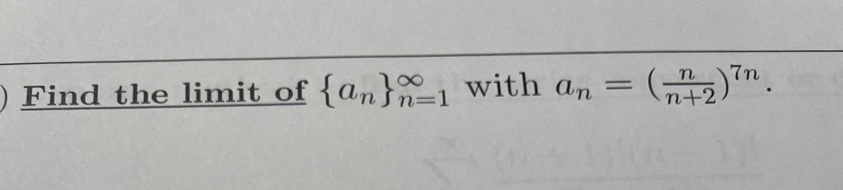 solved-find-the-limit-of-an-n-1-with-an-nn-2-7n-chegg