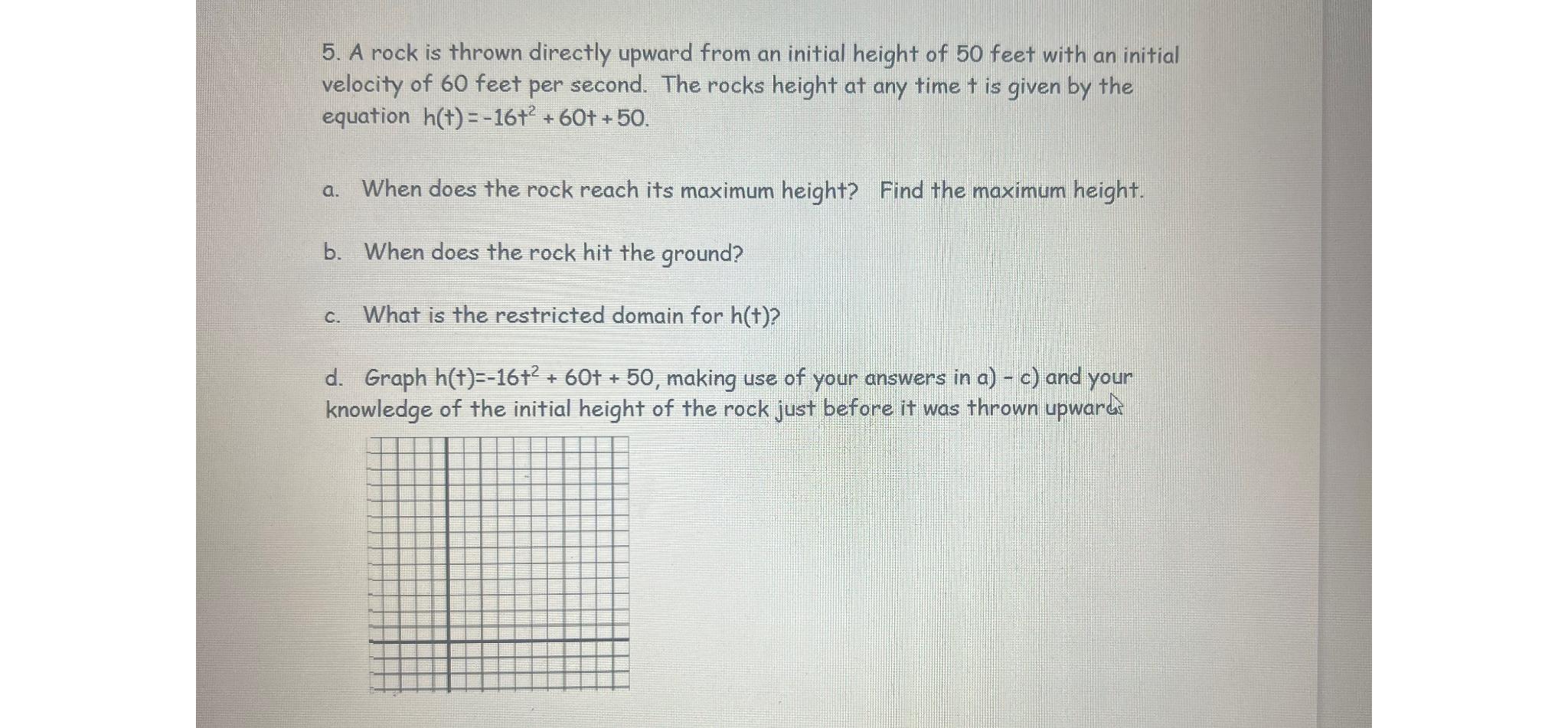 Solved A rock is thrown directly upward from an initial | Chegg.com