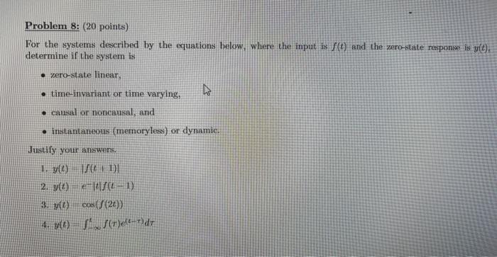 Solved For the systems described by the equations below, | Chegg.com