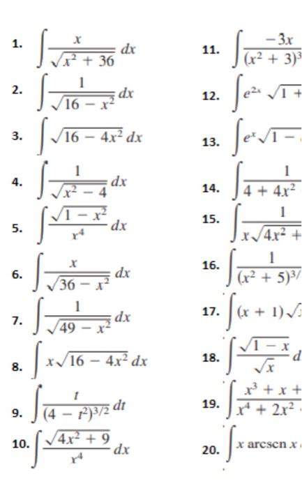 Solved 1 ∫x2 36xdx 11 ∫ X2 3 3−3x 2 ∫16−x21dx 12 ∫e2x1