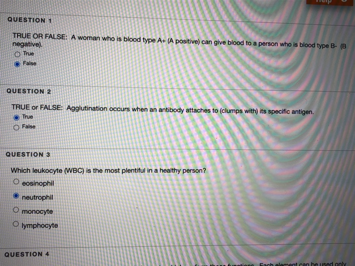 Solved QUESTION 1 TRUE OR FALSE: A woman who is blood type | Chegg.com