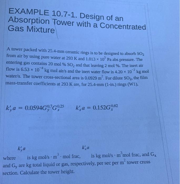 EXAMPLE 10.7-1. Design of an Absorption Tower with a Concentrated Gas Mixture

A tower packed with \( 25.4-\mathrm{mm} \) cer