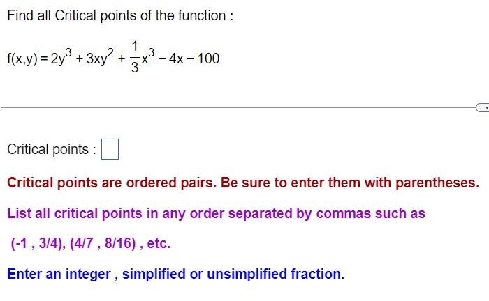 Solved Find all Critical points of the function : f(x,y)= | Chegg.com