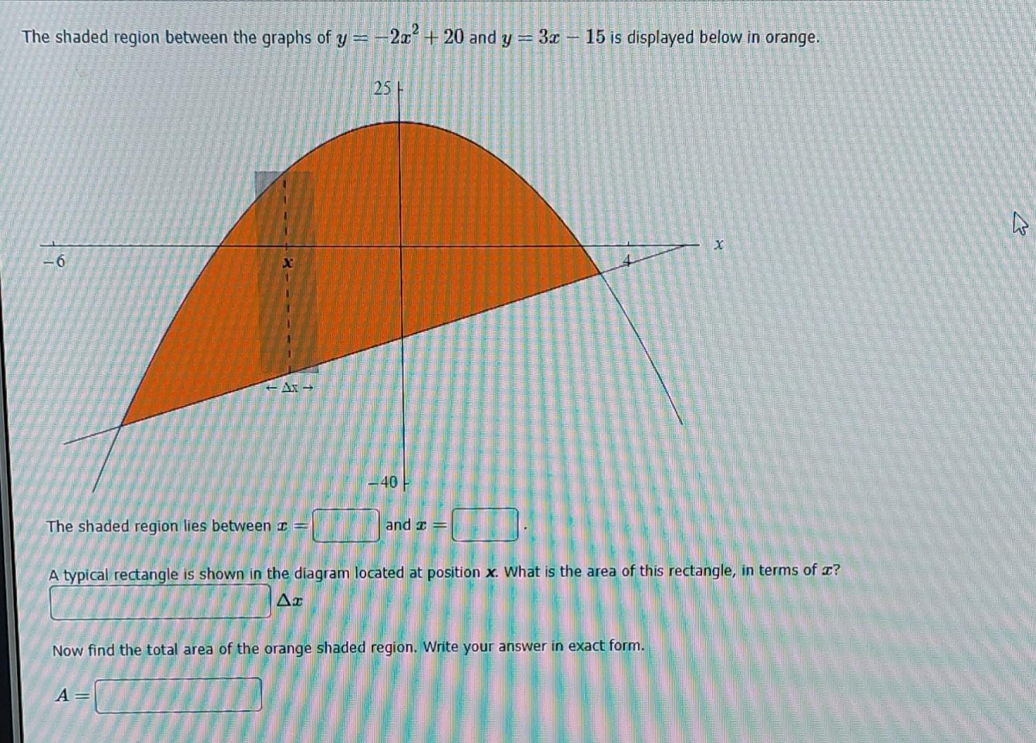 solved-the-shaded-region-between-the-graphs-of-y-2x2-20-and-chegg