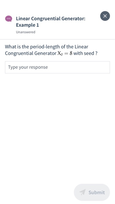 Linear Congruential Generator: Example 1 Unanswered | Chegg.com