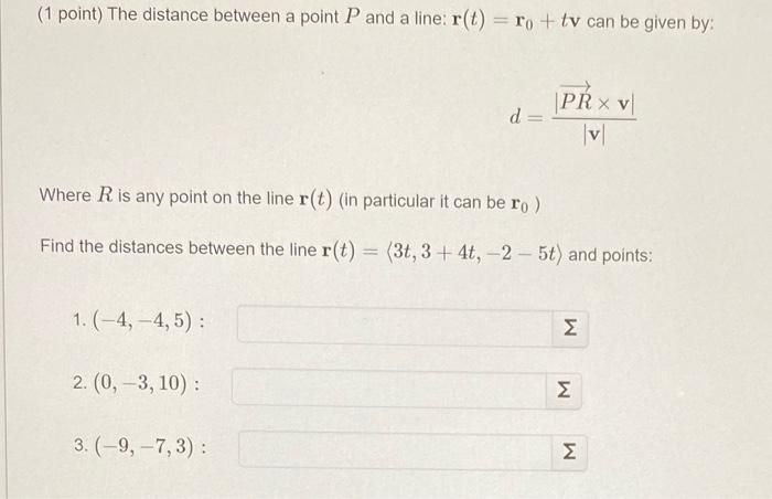 Solved (1 point) The distance between a point P and a line: | Chegg.com