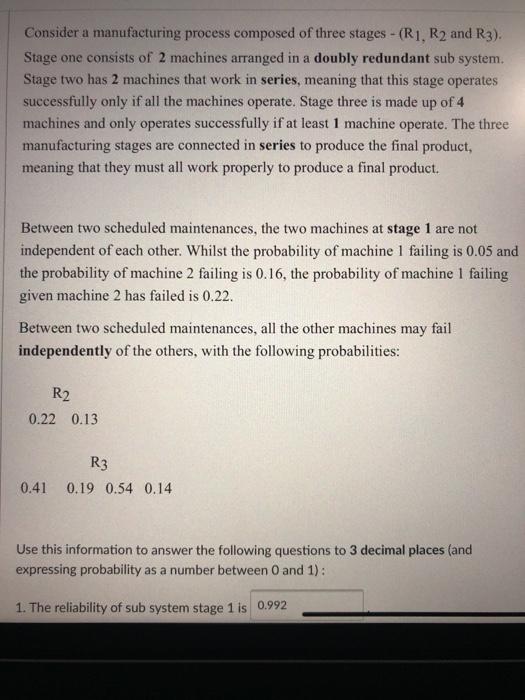 Solved Consider a manufacturing process composed of three | Chegg.com